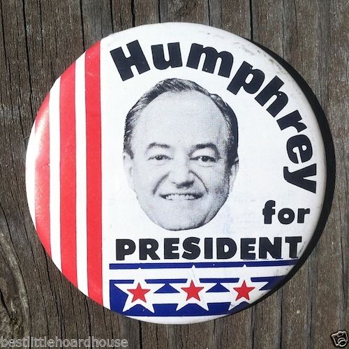 HUMPHREY FOR PRESIDENT Political Campaign Pin 1968
