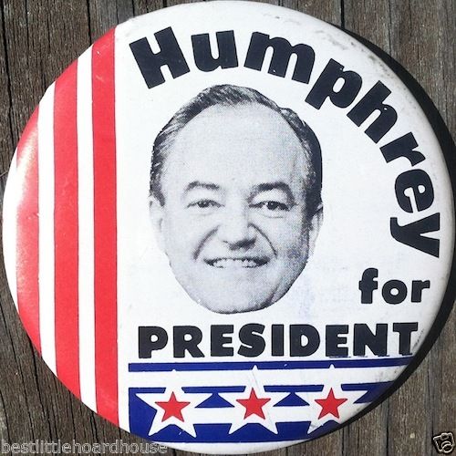 HUMPHREY FOR PRESIDENT Political Campaign Pin 1968